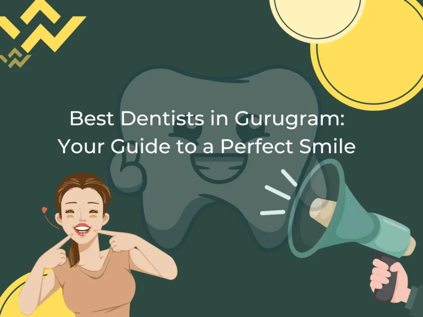 An image with a dark green background stating "best dentists in Gurugram." A girl on the side showing wide smile and healthy teeth.